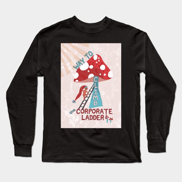 Way to Climb the Corporate Ladder with Swedish gnome and magic mushrooms - pink, blue Long Sleeve T-Shirt by Ipoole